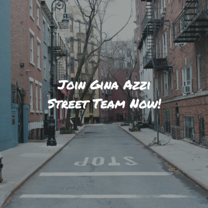 Gina Azzi Street Team! Join now!