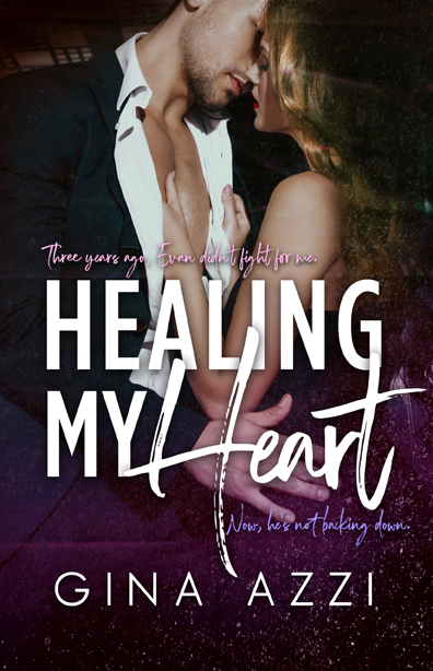 Healing My Heart by Gina Azzi