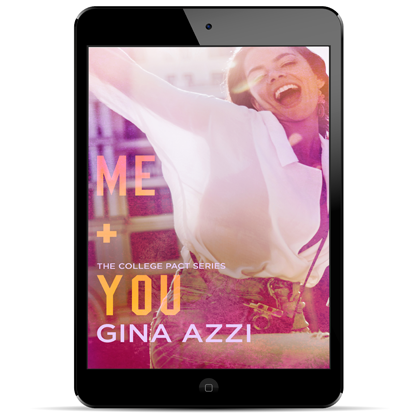 Me + You by Gina Azzi book description